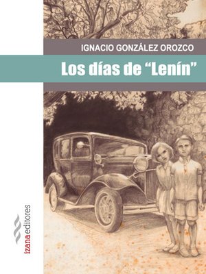 cover image of Los días de "Lenín"